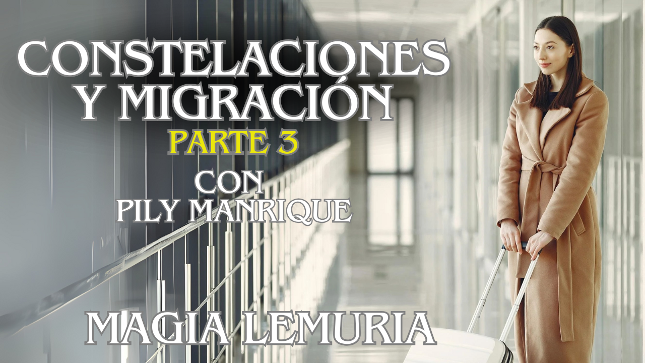 Constelaciones Familiares y Migración:  Sana Tus Raíces