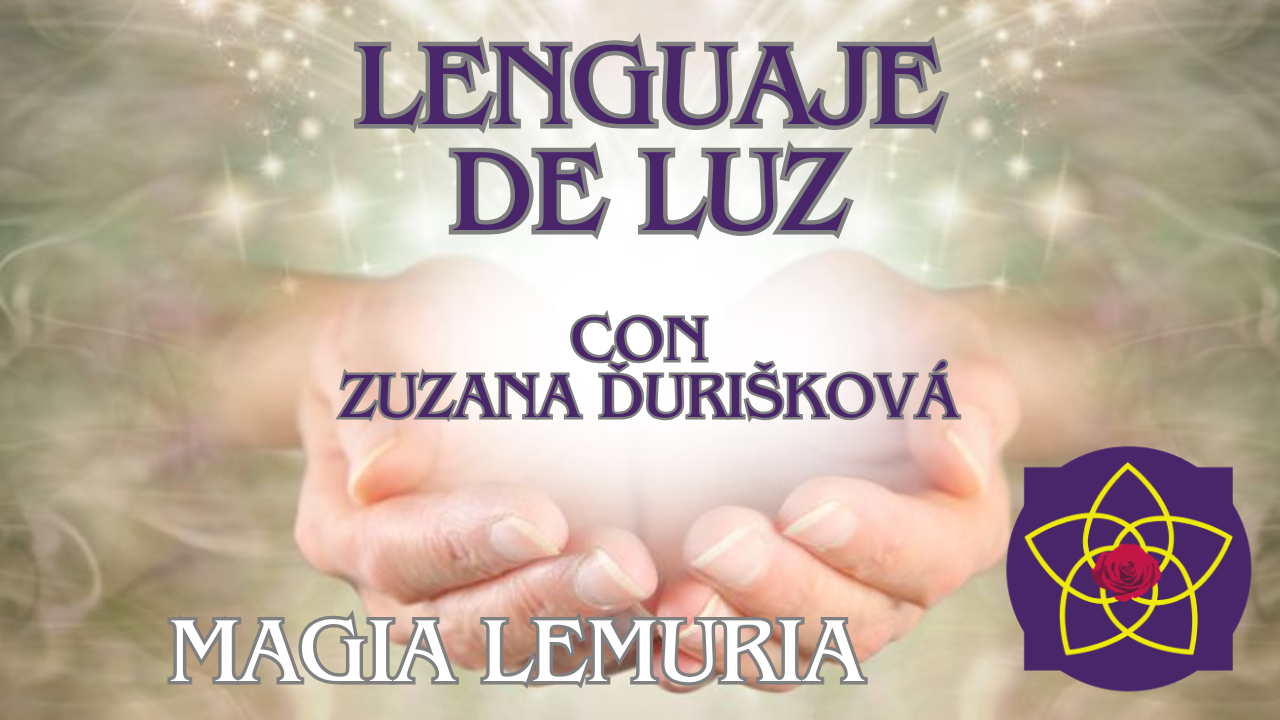 Lenguaje de Luz: Despierta la Comunicación Sagrada de Tu Alma
